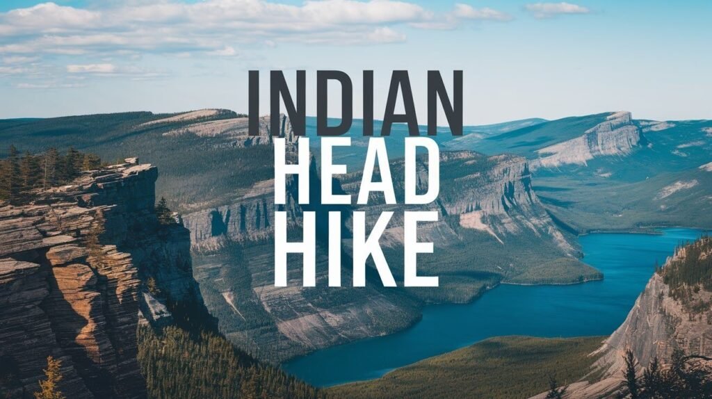 Indian Head Hike